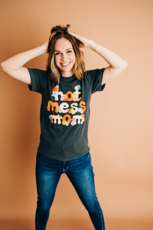 Hot Mess Mom Tee