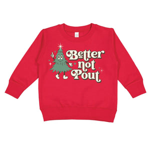 Better Not Pout Toddler Christmas Crewneck Sweatshirt