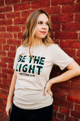 BE THE LIGHT Graphic T-shirt