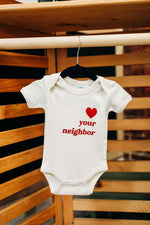 Love Your Neighbor Onesie